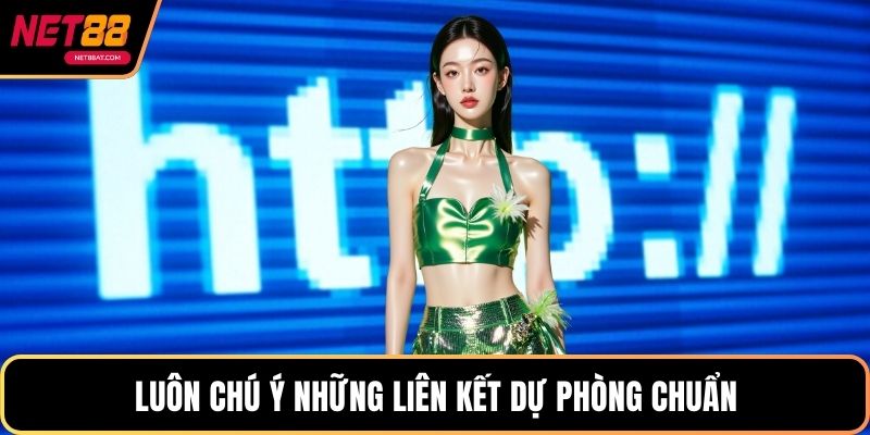 Luôn chú ý những liên kết dự phòng chuẩn
